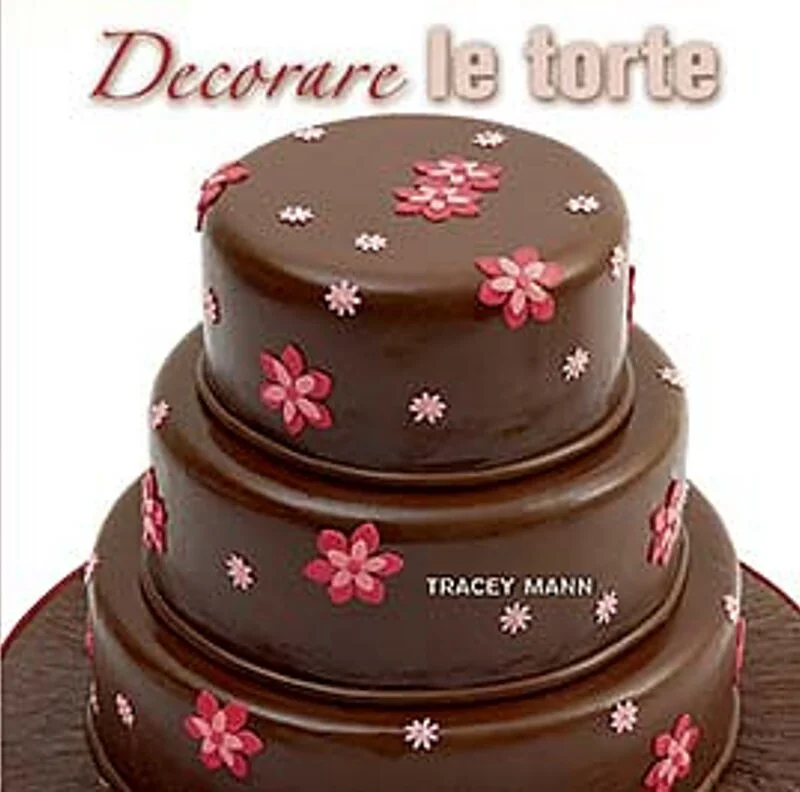 L'ARTE DI DECORARE LE TORTE